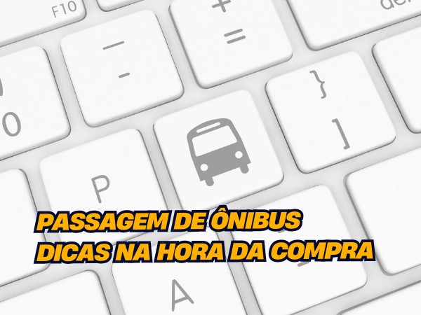 PASAGEM DE ÔNIBUS DICAS