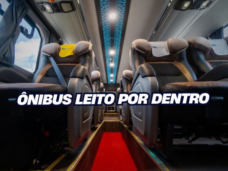 Ônibus Leito por Dentro é Bom? Saiba tudo antes da Viagem