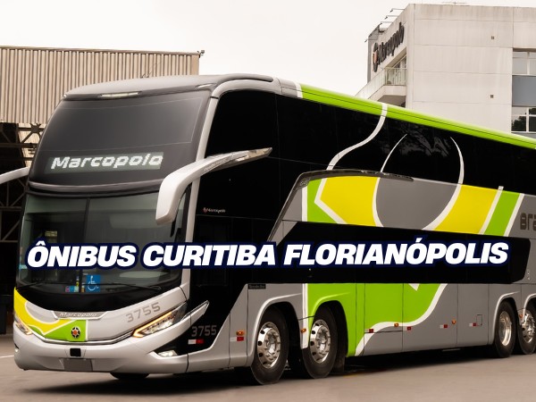 ÔNIBUS CURITIBA FLORIANÓPOLIS BRASIL SUL