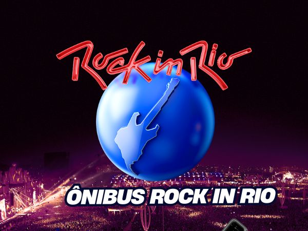 ÔNIBUS ROCK IN RIO