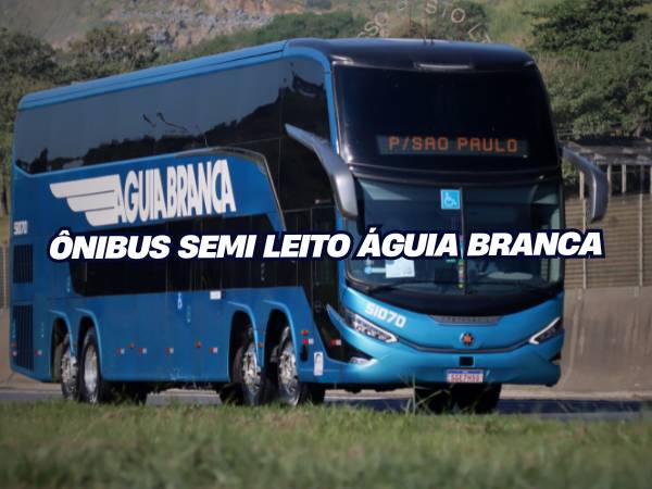 ÔNIBUS SEMI LEITO ÁGUIA BRANCA É BOM