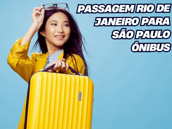 Passagem Rio de Janeiro para São Paulo Ônibus