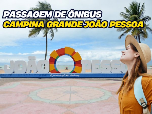 Passagem de ônibus campina grande joão pessoa