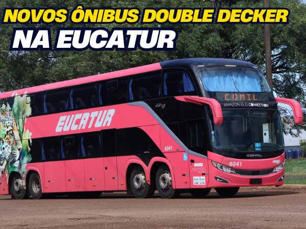 Ônibus Eucatur Passagens Double Decker Comil Campione Invicuts DD Volvo B510R