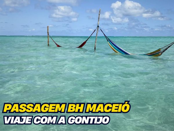 Passagem BH Maceió Gontijo