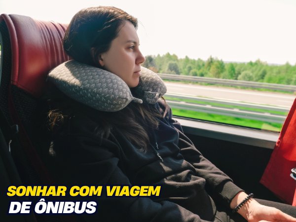 Sonhar com viagem de ônibus significado